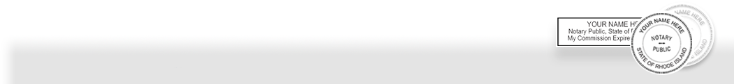 Rhode Island Notary Stamps and Seals are made to state specifications, fully customizable and come on your choice of high quality mounts. 