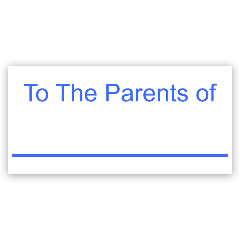 To The Parents Of Self Inking Teacher Rubber Stamp Rubber Stamp