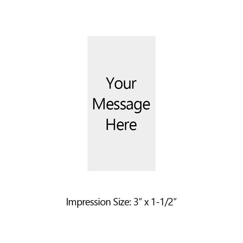 Customize this 3" x 1-1/2" stamp for free with text or your logo in your choice of 6 vibrant ink colors. Refillable and ships in 1-2 business days.