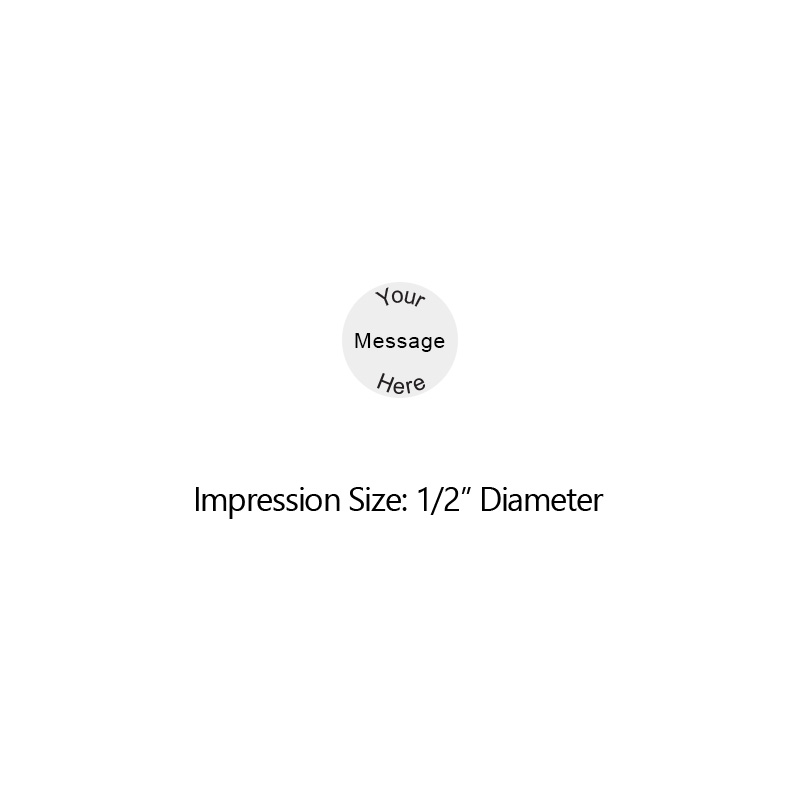 Customize this round 1/2" diameter impression free with text or your logo in your choice of 11 ink colors. Refillable and ships in 1-2 business days.