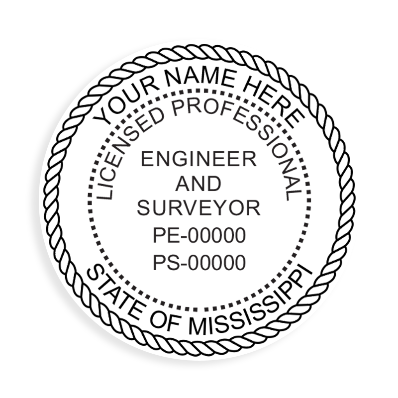 This professional engineer & surveyor stamp for the state of Mississippi adheres to state regulations and provides top quality impressions.