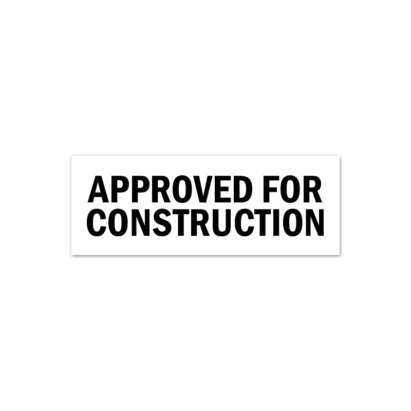 Our top quality Approved for Construction stamp is available in your choice of 3 mount options & ink color. Ideal for use on construction plans and documents.