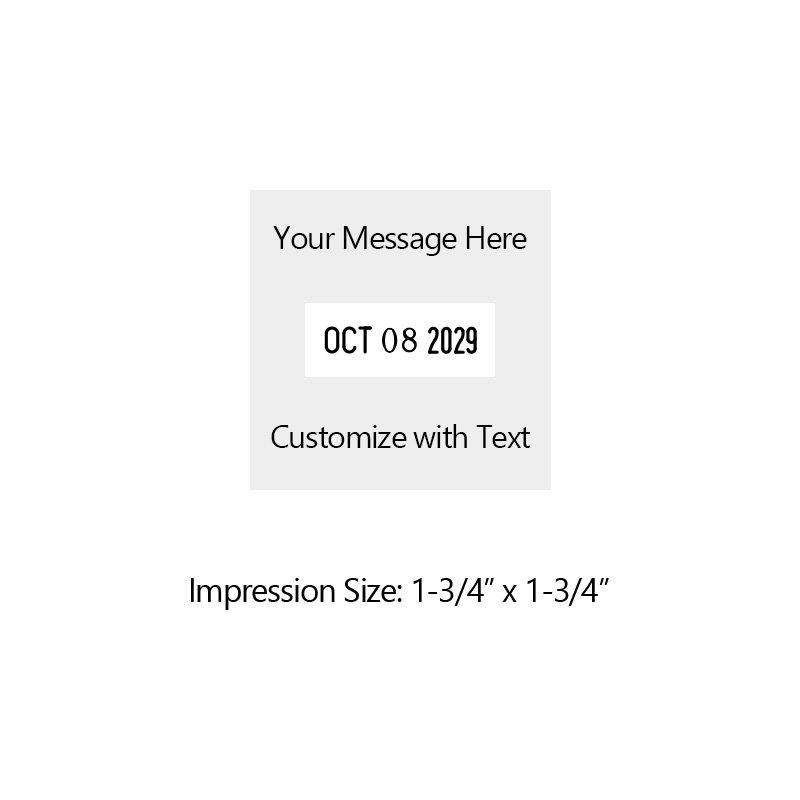 Customize this 1-3/4" square date stamp free with 3 lines of text above and below the date. Available in 11 ink colors. Ships in 1-2 business days!