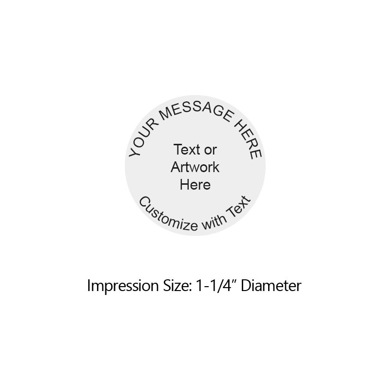 Customize this round 1-1/4" diameter stamp impression with text or your logo in your choice of 11 ink colors. Fast and free shipping with orders over $100!