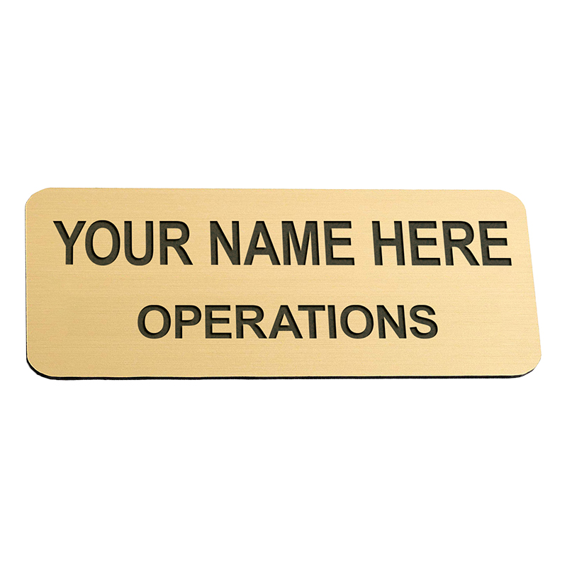 This 1" x 3" Engraved Name Badge Brass Metal can be customized up to 2 lines. Choose between 3 backings for the finished look. Orders over $75 ship free!