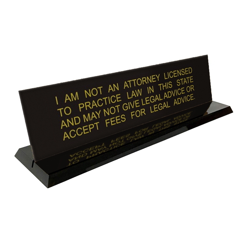 This stock notary desk sign is 2" x 8" with a Not A Lawyer disclaimer engraving. Available in 5 plate and 2 base colors. Orders over $75 ship free!