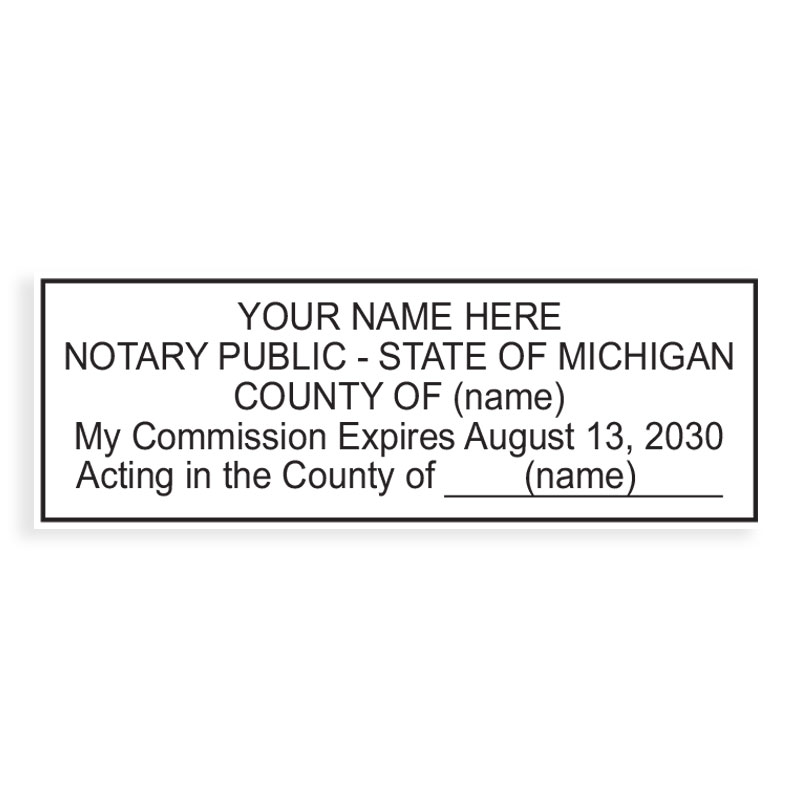 Michigan notary stamps ship in 1-2 days, meet all state specifications, are fully customizable and available on 9 mounts. Free shipping on orders over $75!