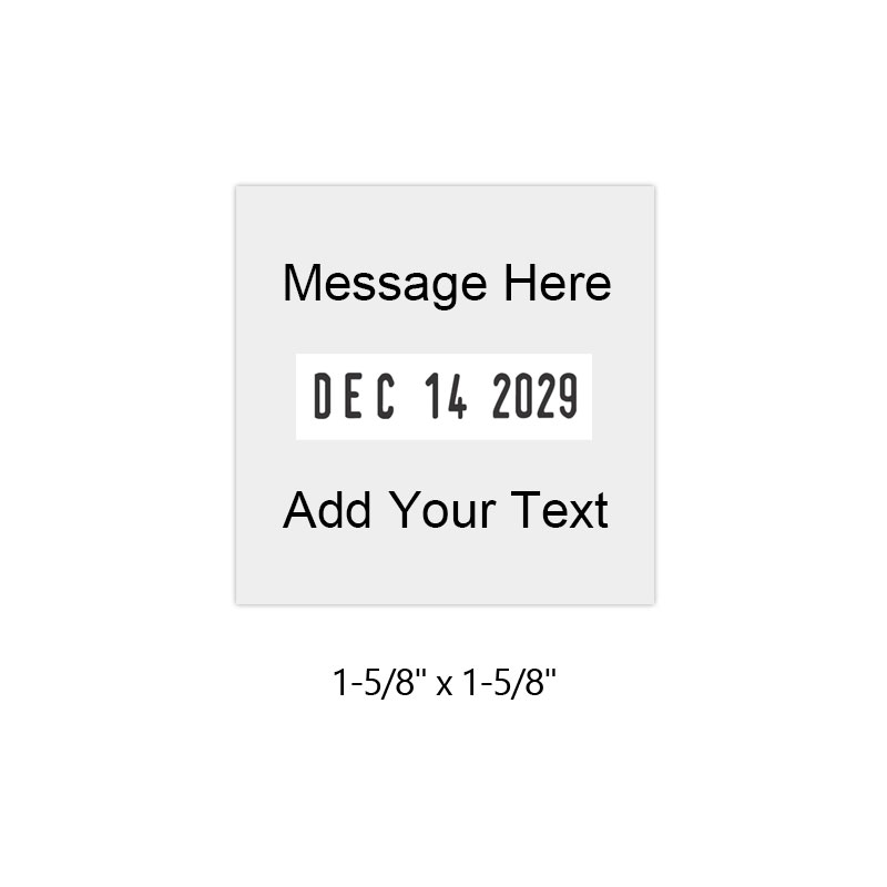 Customize this 1-5/8" square date stamp free w/ up to 6 lines of text in your choice of 11 ink colors. Great for office use. Ships free in 1-2 business days!