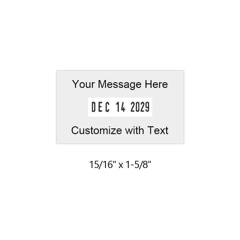 Personalize this 15/16" x 1-5/8" date stamp free with up to 2 lines of text in 11 ink color options. Great for office use. Ships in 1-2 business days!