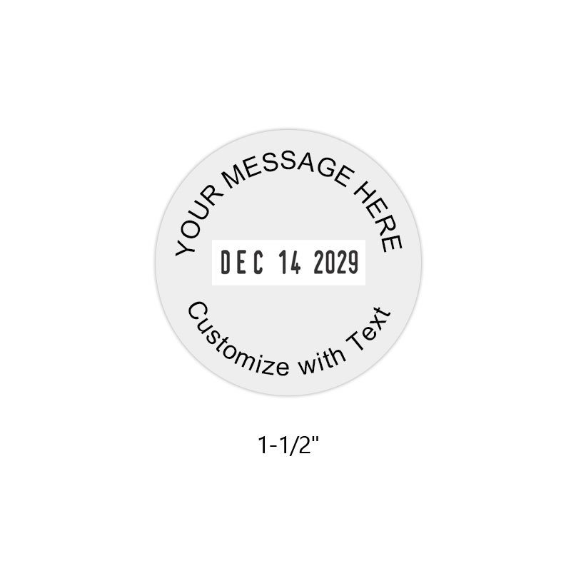 Personalize this 1-1/2" round date stamp free with up to 4 lines of text in your choice of 11 ink colors. Great for office use. Ships in 1-2 business days!