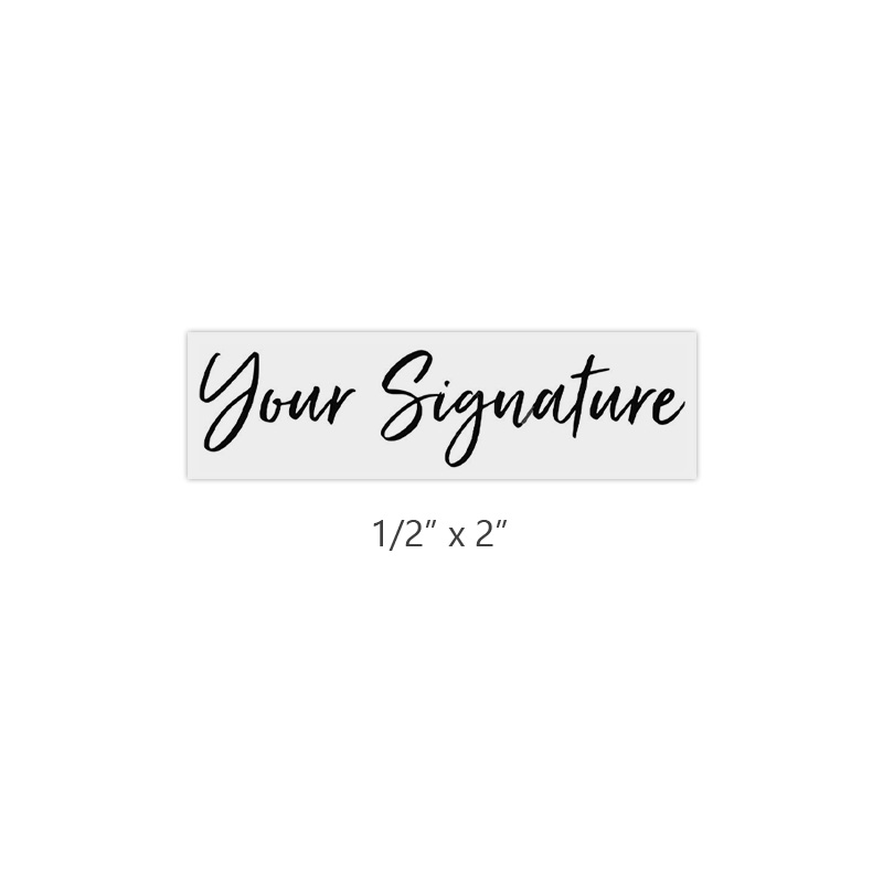 Don't write it, Stamp it! Customize this small hand stamp with your actual signature in a 1/2" x 2" size! Stamp pad not included. Orders ship free over $75.